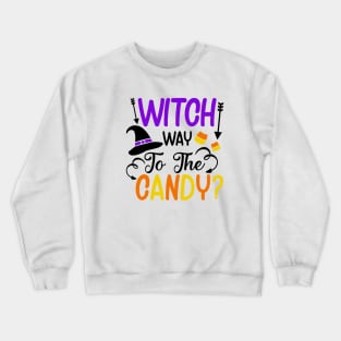Witch Way to the Candy Crewneck Sweatshirt